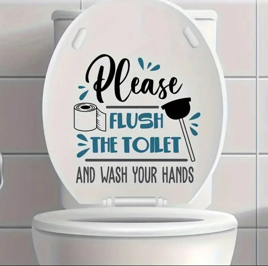 Funny Toilet Decal- Wash Your Hands and Flush